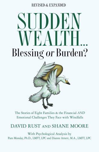 2 His seed shall be mighty upon earth: the generation of the upright shall be <b>blessed</b>. . Blessed by sudden wealth chapter 3